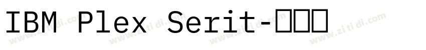 IBM Plex Serit字体转换